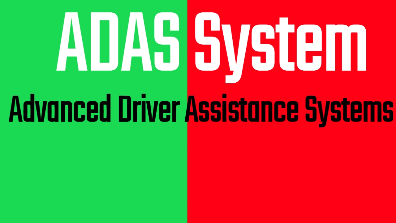 ADAS System